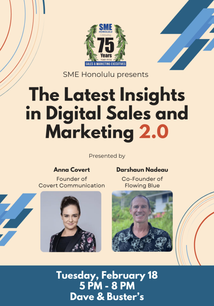SME Honolulu digital sales and marketing event flyer featuring Anna Covert and Darshaun Nadeau, The Latest Insights in Digital Sales and Marketing 2.0 presentation at Dave and Buster’s Honolulu Hawaii, business networking and leadership event